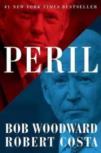 ボブ・ウッドワード＆ロバート・コスタ『PERIL：危機』（原書）<br>Peril