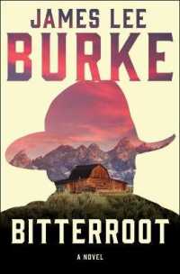 Bitterroot (Holland Family Novel)