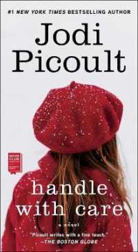 Handle with Care : A Novel -- Paperback (English Language Edition)
