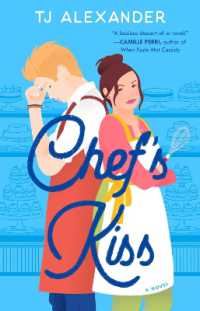 Chef's Kiss : A Novel (Chef's Kiss)