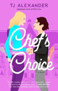 Chef's Choice : A Novel (Chef's Kiss)