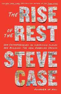 The Rise of the Rest : How Entrepreneurs in Surprising Places are Building the New American Dream