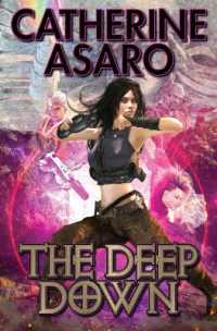 The Down Deep (Dust Knights)