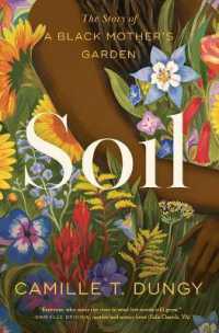 Soil : The Story of a Black Mother's Garden