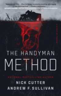 The Handyman Method : A Story of Terror