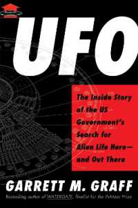 UFO : The inside Story of the US Government's Search for Alien Life Here—and Out There