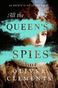 All the Queen's Spies (The Agents of the Crown) -- Hardback (English Language Edition)