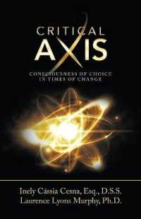 Critical Axis : Consciousness of Choice in Times of Change
