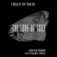 The Love of Fury (World of Fury)