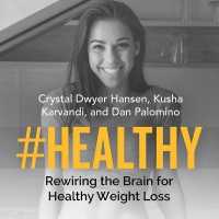 #healthy : Rewiring the Brain for Healthy Weight Loss （Library）