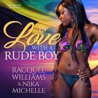 In Love with a Rude Boy