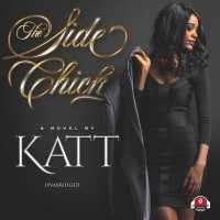 The Side Chick Lib/E （Library）