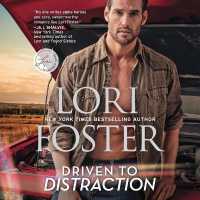 Driven to Distraction : Road to Love (Road to Love, 1) （Library）