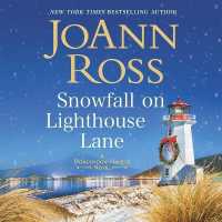 Snowfall on Lighthouse Lane (Honeymoon Harbor Series, 2)
