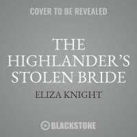 The Highlander's Stolen Bride (Sutherland Legacy) （MP3 UNA）