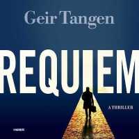 Requiem (Gudmundsson and Skeisvoll Series, 1)