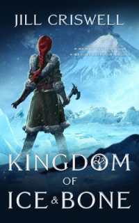 Kingdom of Ice and Bone (Frozen Sun Saga)