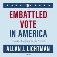 The Embattled Vote in America Lib/E : From the Founding to the Present