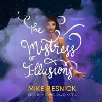 The Mistress of Illusions Lib/E (Dreamscape Trilogy Lib/e, 2) （Library）