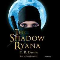 The Shadow Ryana Lib/E (Shadow Sisters Series Lib/e) （Library）