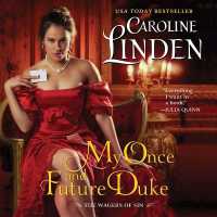 My Once and Future Duke (Wagers of Sin) （MP3 UNA）