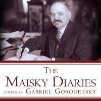 The Maisky Diaries : Red Ambassador to the Court of St James's, 1932-1943