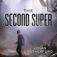 The Second Super (First Superhero)