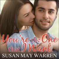 You're the One That I Want (Christiansen Family Series Lib/e) （Library）