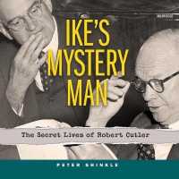 Ike's Mystery Man : The Secret Lives of Robert Cutler （Library）