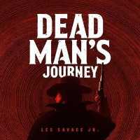 Dead Man's Journey : A Western Sextet （Library）