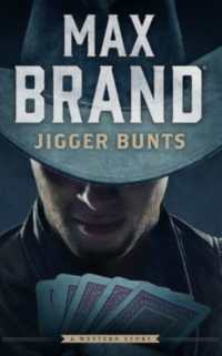 Jigger Bunts : A Western Story