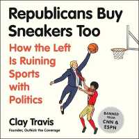Republicans Buy Sneakers Too : How the Left Is Ruining Sports with Politics