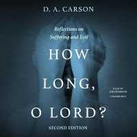 How Long, O Lord? : Reflections on Suffering and Evil （2 MP3 UNA）