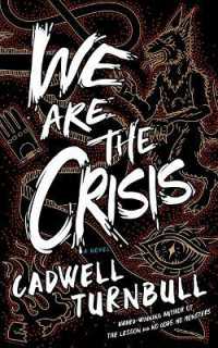 We Are the Crisis (Convergence Saga)