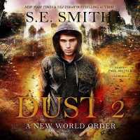 Dust : A New World Order (Dust) （MP3 UNA）