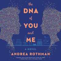 The DNA of You and Me Lib/E （Library）