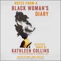 Notes from a Black Woman's Diary : Selected Works of Kathleen Collins