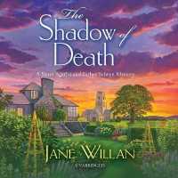 The Shadow of Death Lib/E : A Sister Agatha and Father Selwyn Mystery (Sister Agatha and Father Selwyn Mysteries, 1)