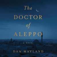The Doctor of Aleppo Lib/E （Library）