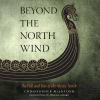 Beyond the North Wind : The Fall and Rise of the Mystic North