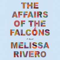 The Affairs of the Falcons Lib/E （Library）