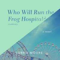 Who Will Run the Frog Hospital? （Library）