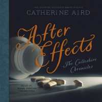 After Effects : A Sloan and Crosby Mystery (The Detective Inspector C. D. Sloan Mysteries Lib/e, 17) （Library）