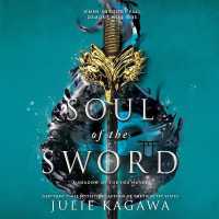 Soul of the Sword (The Shadow of the Fox Trilogy Lib/e, 2) （Library）
