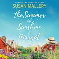 The Summer of Sunshine and Margot