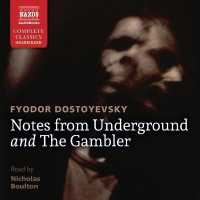Notes from Underground and the Gambler （Library）