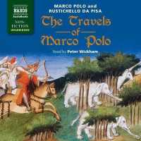 The Travels of Marco Polo Lib/E