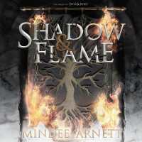 Shadow & Flame (The Rime Chronicles Lib/e, 2) （Library）