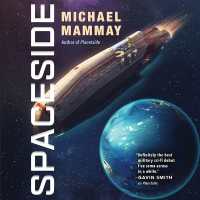 Spaceside (The Planetside Series Lib/e, 2) （Library）