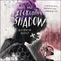 The Beckoning Shadow Lib/E （Library）